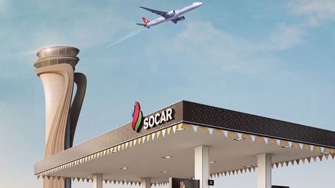 İSTANBUL HAVALİMANI'NIN JET YAKITI SOCAR'DAN