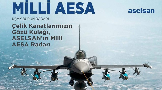 AESA TEKNOLOJİSİ ÜLKEMİZİN HİZMETİNDE