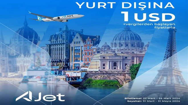 AJET'TEN 1 DOLARA UÇAK BİLETİ