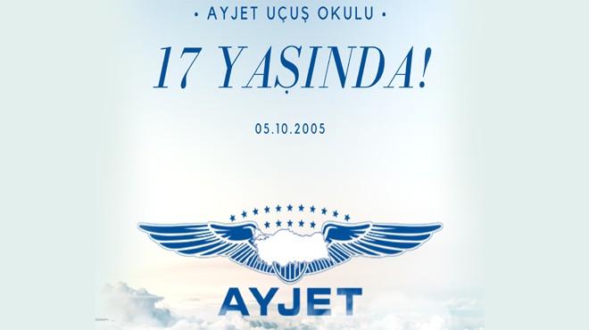 AYJET 17’NCİ KURULUŞ YILINI KUTLUYOR