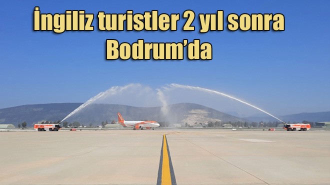 BODRUM SEZONUN İLK DIŞ HAT UÇUŞUNU KARŞILADI