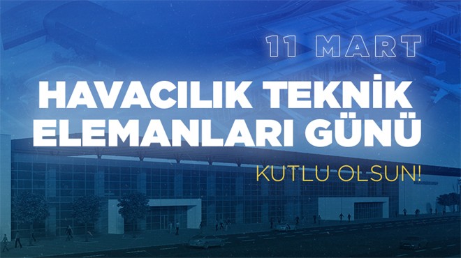 HAVACILIK TEKNİK ELEMANLARI GÜNÜ