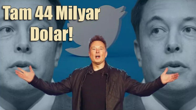 ELON MUSK TWİTTER’I SATIN ALDI