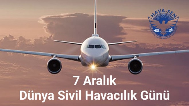 HAVA-SEN HAVA İŞ YASASINA DİKKAT ÇEKTİ