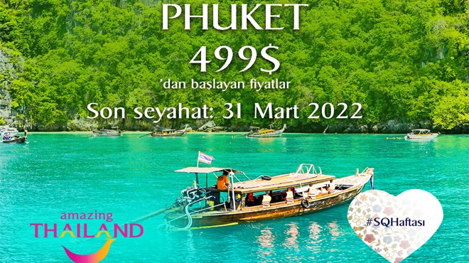 SİNGAPUR HAVA YOLLARININ PHUKET PROMOSYONU