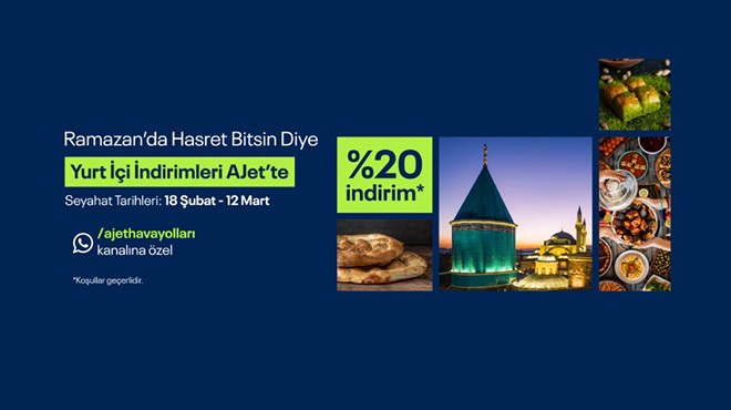AJET’TEN RAMAZAN AYINDA YÜZDE 20 İNDİRİM