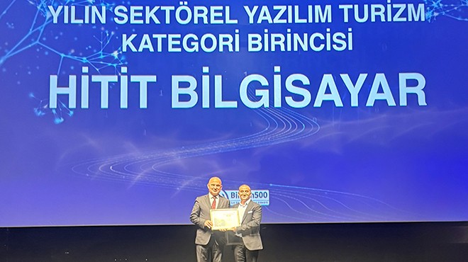 HITIT BİLİŞİM 500’DE SEKTÖREL YAZILIM BİRİNCİSİ