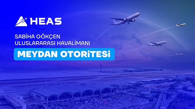 SABİHA GÖKÇEN HAVALİMANI’NDA SIFIR HATA HEDEFİ