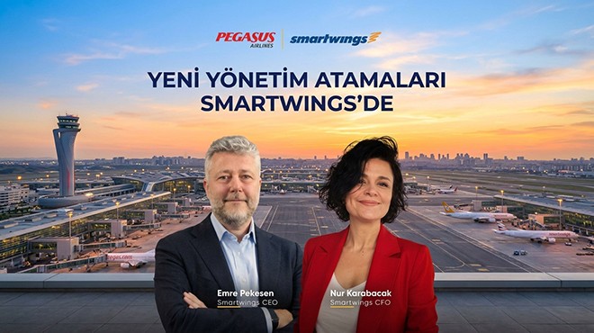 SMARTWINGS YÖNETİMİNE ATANDILAR