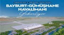 BAYBURT-GÜMÜŞHANE HAVALİMANI YÜKSELİYOR