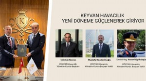 KEYVAN HAVACILIK’TA YENİ DÖNEM