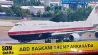 TRUMP’IN UÇAĞI ANKARA’DA