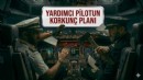 UÇAĞI BEN GURION’A ÇAKMAYI PLANLIYORMUŞ!