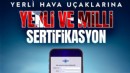 UÇAK SERTİFİKASYONUNDA ÇOK ÖNEMLİ GELİŞME!